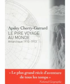 EDITIONS GUERIN LE PIRE VOYAGE AU MONDE