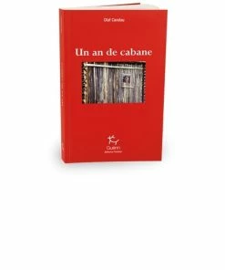 EDITIONS GUERIN UN AN DE CABANE