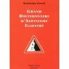 EDITIONS GUERIN GRAND DICTIONNAIRE D'ALPINISME ILLUSTRÉ
