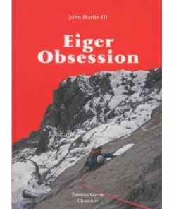 EDITIONS GUERIN Eiger Obsession