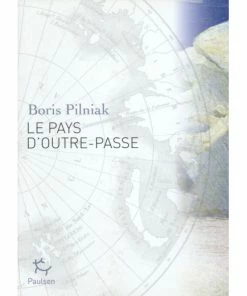EDITIONS GUERIN LE PAYS D'OUTRE-PASSE